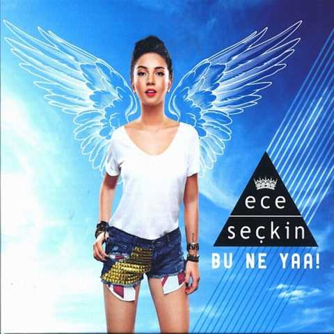Ece Seçkin Bu Ne Yaa Full Albüm İndir Ece Seçkin Bu Ne Yaa Full Albüm İndir