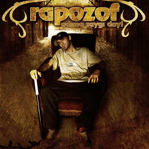 Rapozof Adıma Saygı Duy Full Albüm İndir Rapozof Adıma Saygı Duy Full Albüm İndir