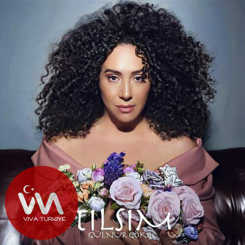 Gülnur Gökçe Tılsım mp3 İndir Gülnur Gökçe Tılsım mp3 İndir