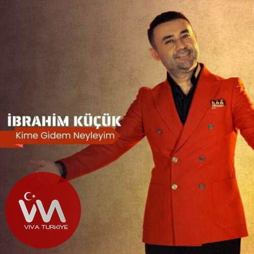 İbrahim Küçük Kime Gidem Neyleyim mp3 İndir İbrahim Küçük Kime Gidem Neyleyim mp3 İndir