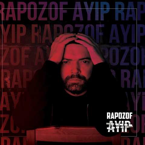 Rapozof Ayıp Full Albüm İndir