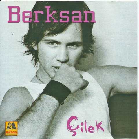 Berksan Çilek Full Albüm İndir