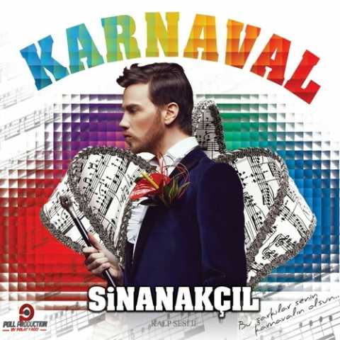 Sinan Akçıl Yeni Karnaval (Kalp Sesi, Vol. 2) Full Albüm İndir Sinan Akçıl Yeni Karnaval (Kalp Sesi, Vol. 2) Full Albüm İndir