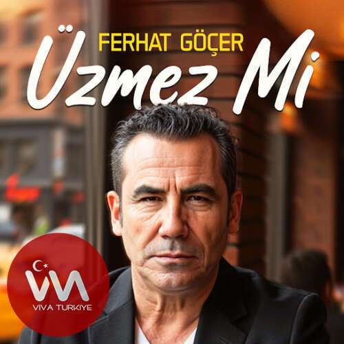 Ferhat Göçer Yeni Üzmez Mi Şarkısını Mp3 İndir Ferhat Göçer Yeni Üzmez Mi Şarkısını Mp3 İndir