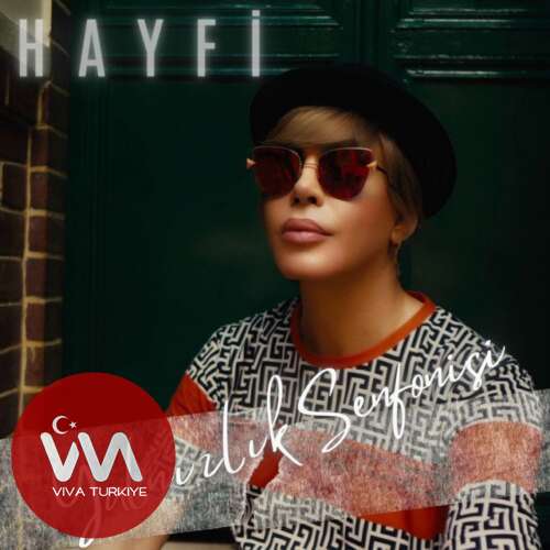 Hayfi Yalnızlık Senfonisi mp3 İndir Hayfi Yalnızlık Senfonisi mp3 İndir
