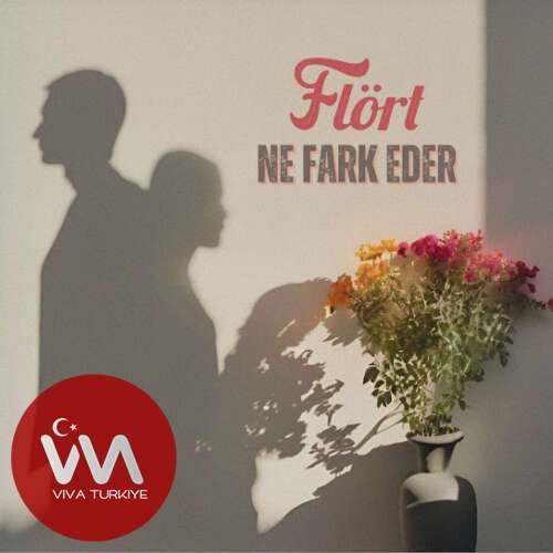 Flört Ne Fark Eder mp3 İndir Flört Ne Fark Eder mp3 İndir