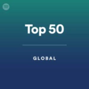 Global Top 50 Nisan 2025: Spotify Full Albüm!