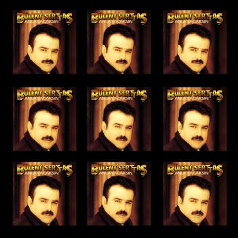 Bülent Serttaş Anlayacaksın Full Albüm İndir