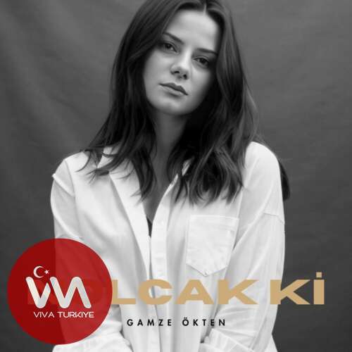 Gamze Ökten Nolcak ki mp3 İndir