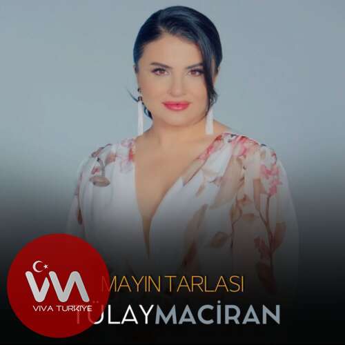 Tülay Maciran Mayın Tarlası mp3 İndir