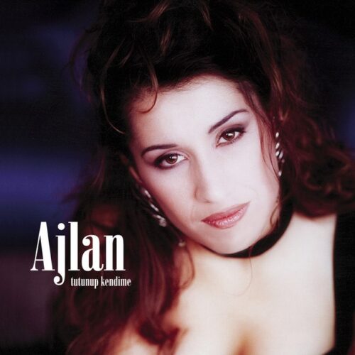 Ajlan Yeni Tutunup Kendime Full Albüm İndir