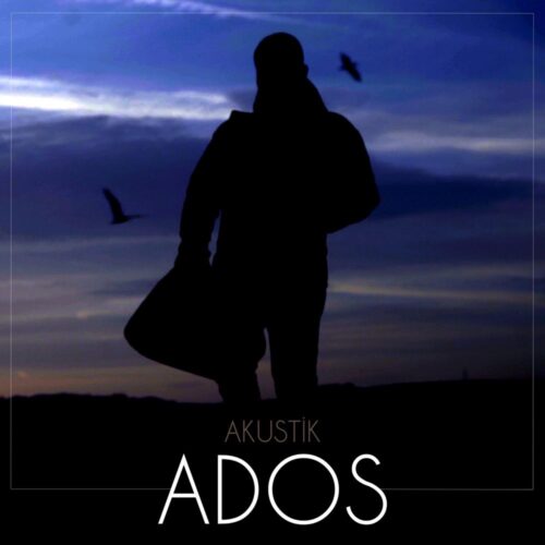 Ados - Akustik (2019) Full Albüm İndir