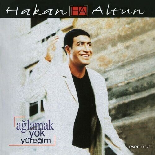 Hakan Altun - Ağlamak Yok Yüreğim (2000) Full Albüm İndir Hakan Altun - Ağlamak Yok Yüreğim (2000) Full Albüm İndir