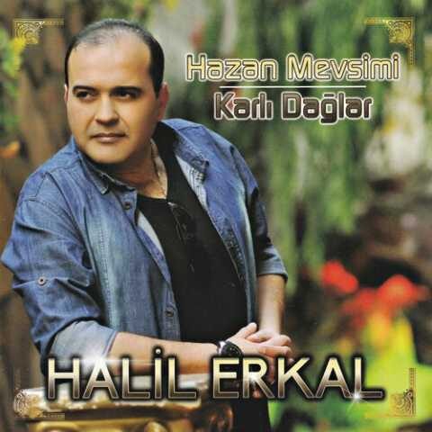 Halil Erkal - Hazan Mevsimi (Karlı Dağlar) (2021) Full Albüm İndir Halil Erkal - Hazan Mevsimi (Karlı Dağlar) (2021) Full Albüm İndir