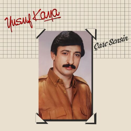 Yusuf Kaya - Çare Sensin (1985) Full Albüm İndir Yusuf Kaya - Çare Sensin (1985) Full Albüm İndir