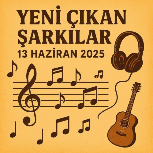 Yeni Çıkan Şarkılar 13 Haziran 2025 MP3 İndir | Tüm Hitler Burada! Çeşitli Sanatçılar - Yeni Çıkan Şarkılar 13 Haziran 2025 (2025) Full Albüm İndir