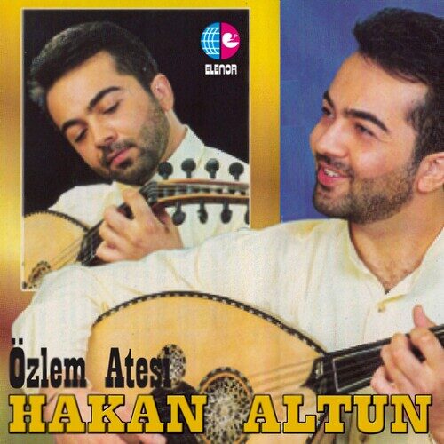 Hakan Altun - Özlem Ateşi (1997) Full Albüm İndir Hakan Altun - Özlem Ateşi (1997) Full Albüm İndir
