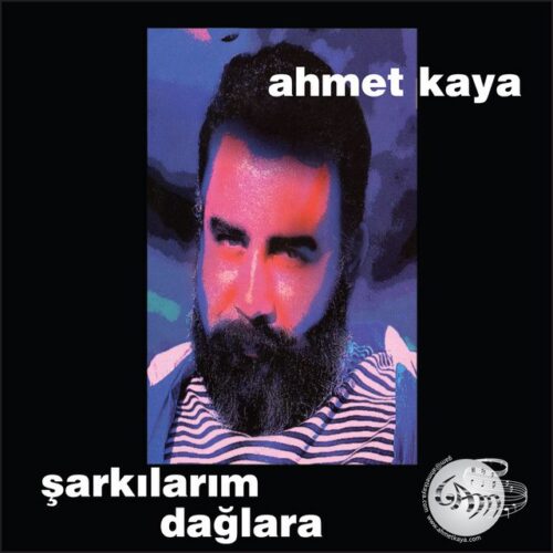 Ahmet Kaya - Şarkılarım Dağlara (1994) Full Albüm İndir Ahmet Kaya - Şarkılarım Dağlara (1994) Full Albüm İndir