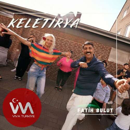 Fatih Bulut Keletirya mp3 İndir Fatih Bulut Keletirya mp3 İndir