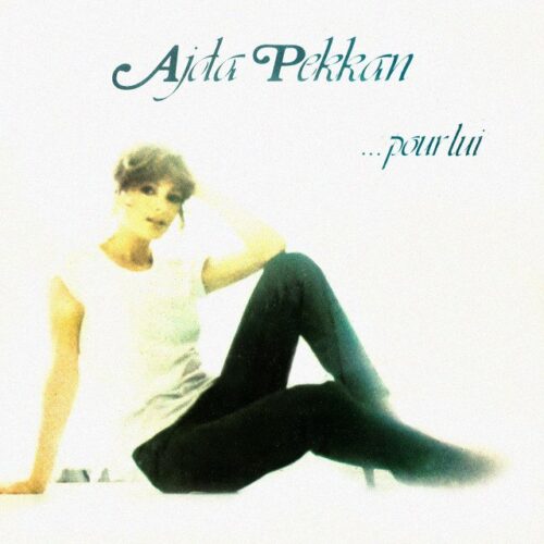 Ajda Pekkan - Pour lui (1978) Full Albüm İndir Ajda Pekkan - Pour lui (1978) Full Albüm İndir
