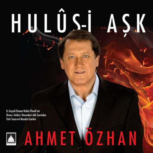 Ahmet Özhan - Hulûs-i Aşk - 1 (2018) Full Albüm İndir