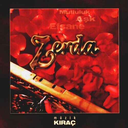Çeşitli Sanatçılar - Zerda (Orijinal Dizi Müzikleri) (2003) Full Albüm İndir Çeşitli Sanatçılar - Zerda (Orijinal Dizi Müzikleri) (2003) Full Albüm İndir