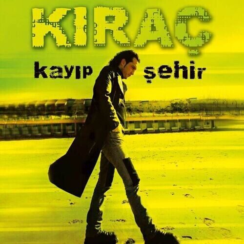 Kıraç - Kayıp Şehir (2004) Full Albüm İndir