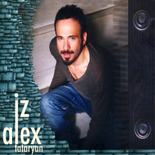 Alex Tataryan - İZ (2010) Full Albüm İndir