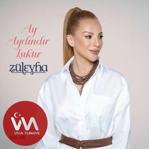 Züleyha - Ay Aydındır Işıktır (2025) mp3 İndir Züleyha - Ay Aydındır Işıktır (2025) mp3 İndir