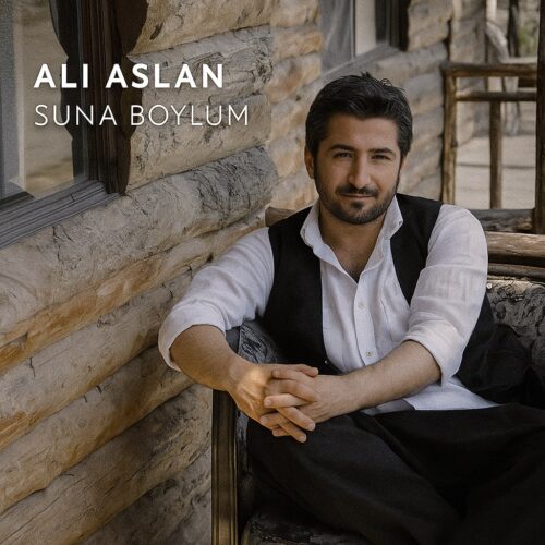 Ali Aslan - Suna Boylum (2025 Yeniden Realease) 2 Ali Aslan - Suna Boylum (2025) Full Albüm İndir