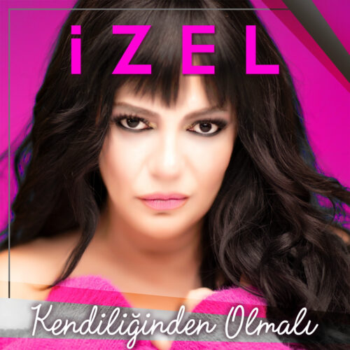 İzel - Kendiliğinden Olmalı (2019) Full Albüm İndir İzel - Kendiliğinden Olmalı (2019) Full Albüm İndir