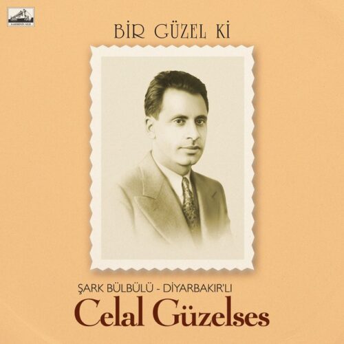 Celal Güzelses - Bir Güzel Ki (1961) Full Albüm İndir