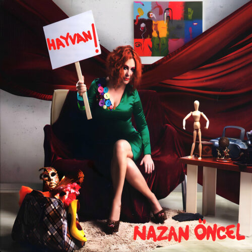 Nazan Öncel - Hayvan (2011) Full Albüm İndir Nazan Öncel - Hayvan (2011) Full Albüm İndir