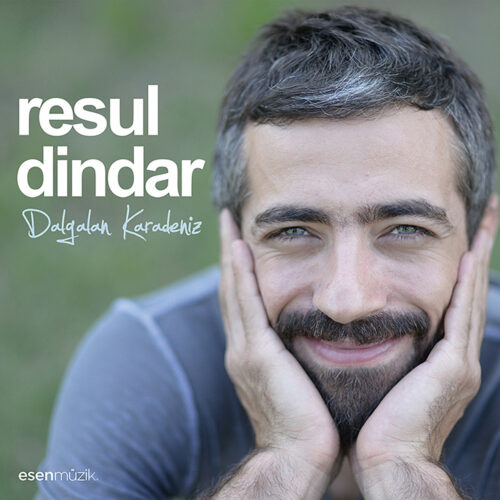 Resul Dindar - Dalgalan Karadeniz (2014) Full Albüm İndir Resul Dindar - Dalgalan Karadeniz (2014) Full Albüm İndir