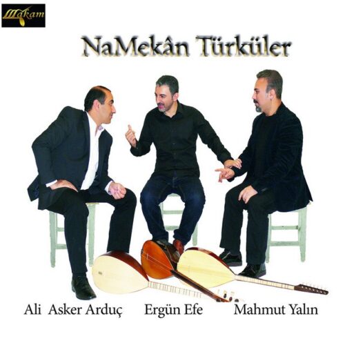 Ali Asker Arduç - Namekan Türküler (2015) Full Albüm İndir 3 Ali Asker Arduç - Namekan Türküler (2015) Full Albüm İndir