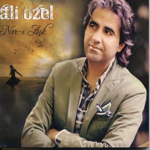 Ali Özel - Nar-ı Aşk (2014) Full Albüm İndir 1 Ali Özel - Nar-ı Aşk (2014) Full Albüm İndir