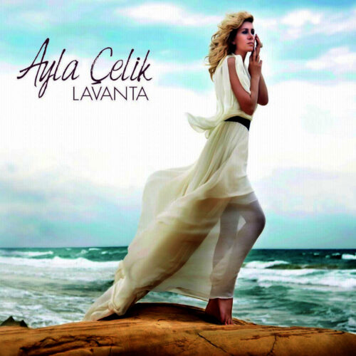 Ayla Çelik - Lavanta (2010) Full Albüm İndir Ayla Çelik - Lavanta (2010) Full Albüm İndir