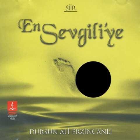 Dursun Ali Erzincanlı - En Sevgiliye (2000) Full Albüm İndir