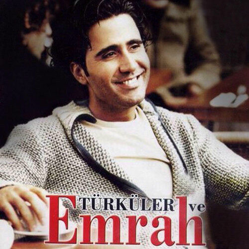 Emrah - Türküler Ve Emrah (2003) Full Albüm İndir Emrah - Türküler Ve Emrah (2003) Full Albüm İndir