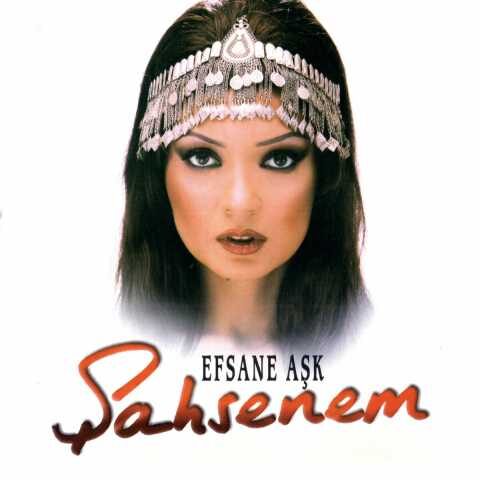 Şahsenem - Efsane Aşk (2000) Full Albüm İndir