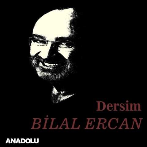 Bilal Ercan - Dersim (1998) Full Albüm İndir
