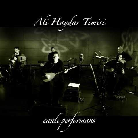 Ali Haydar Timisi - Canlı Performans (2018) Full Albüm İndir 2 Ali Haydar Timisi - Canlı Performans (2018) Full Albüm İndir