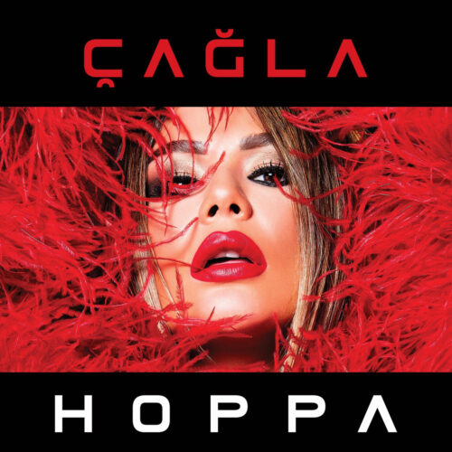 Çağla - Hoppa (2016) Full Albüm İndir Çağla - Hoppa (2016) Full Albüm İndir