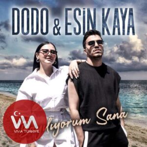 Dodo, Esin Kaya – Bayılıyorum Sana­­ (2025) Yeni Single İndir!