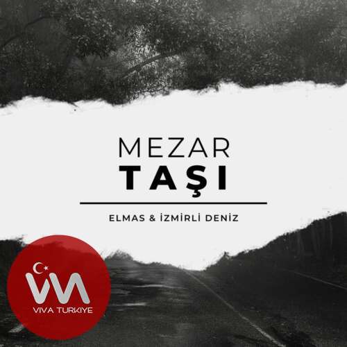 Elmas , İzmirli Deniz – Mezar Taşı (2025) Yeni Single İndir! Elmas , İzmirli Deniz – Mezar Taşı (2025) Yeni Single İndir!