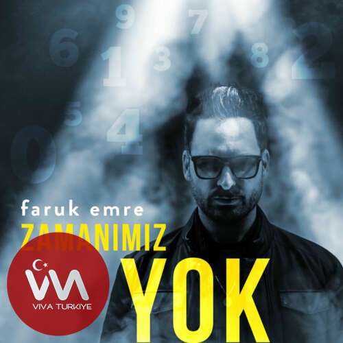 faruk emre zamanimiz yok