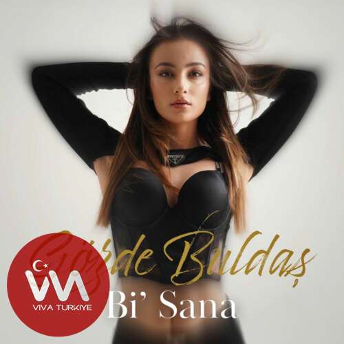 Gözde Buldaş - Bi Sana (2025) mp3 İndir Gözde Buldaş - Bi Sana (2025) mp3 İndir