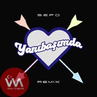 Sefo - Yanıbaşımda - Remix (2025) Full Albüm İndir Sefo - Yanıbaşımda - Remix (2025) Full Albüm İndir