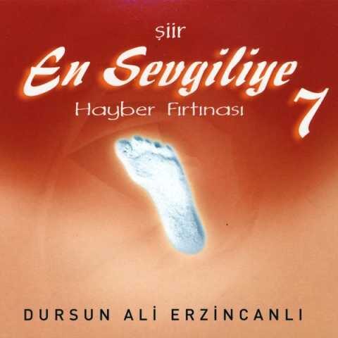 Dursun Ali Erzincanlı - En Sevgiliye 7 (2006) Full Albüm İndir