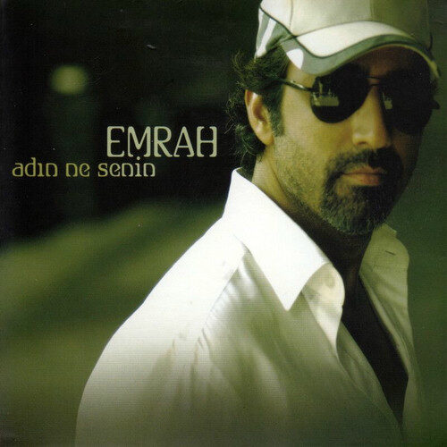 Emrah - Adın Ne Senin (2006) Full Albüm İndir 6 Emrah - Adın Ne Senin (2006) Full Albüm İndir